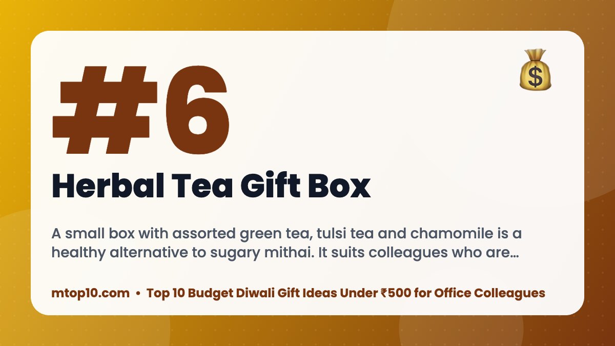 #6 Herbal Tea Gift Box – Top 10 Budget Diwali Gift Ideas Under ₹500 for Office Colleagues
